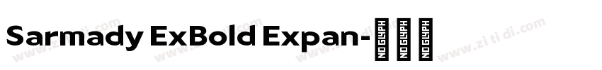 Sarmady ExBold Expan字体转换